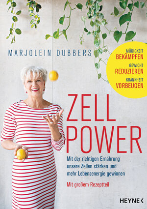 Buchcover Zellpower | Marjolein Dubbers | EAN 9783641250362 | ISBN 3-641-25036-6 | ISBN 978-3-641-25036-2