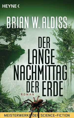 Buchcover Der lange Nachmittag der Erde | Brian W. Aldiss | EAN 9783641250430 | ISBN 3-641-25043-9 | ISBN 978-3-641-25043-0