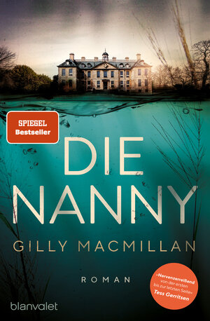 Buchcover Die Nanny | Gilly Macmillan | EAN 9783641251321 | ISBN 3-641-25132-X | ISBN 978-3-641-25132-1