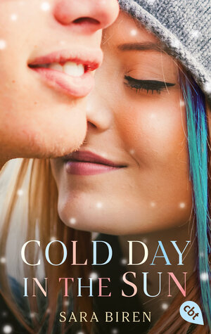 Buchcover Cold Day in the Sun | Sara Biren | EAN 9783641252748 | ISBN 3-641-25274-1 | ISBN 978-3-641-25274-8