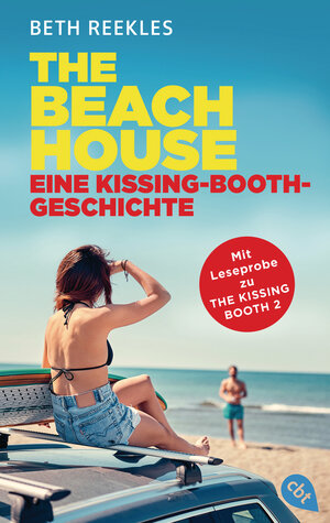 Buchcover The Beach House - Eine Kissing-Booth-Geschichte | Beth Reekles | EAN 9783641255695 | ISBN 3-641-25569-4 | ISBN 978-3-641-25569-5