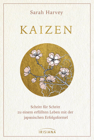 Buchcover Kaizen | Sarah Harvey | EAN 9783641255886 | ISBN 3-641-25588-0 | ISBN 978-3-641-25588-6