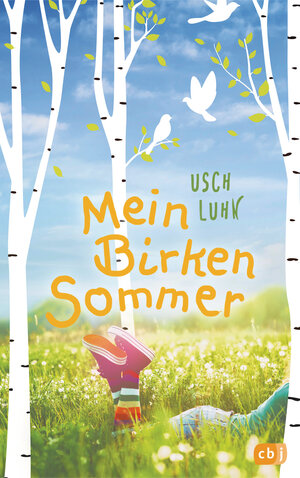 Buchcover Mein Birkensommer | Usch Luhn | EAN 9783641256784 | ISBN 3-641-25678-X | ISBN 978-3-641-25678-4