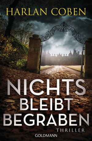 Buchcover Nichts bleibt begraben | Harlan Coben | EAN 9783641259709 | ISBN 3-641-25970-3 | ISBN 978-3-641-25970-9