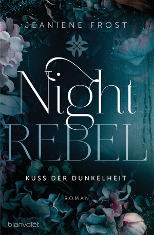 Buchcover Night Rebel 1 - Kuss der Dunkelheit | Jeaniene Frost | EAN 9783641259860 | ISBN 3-641-25986-X | ISBN 978-3-641-25986-0