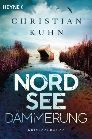Buchcover Nordseedämmerung | Christian Kuhn | EAN 9783641260712 | ISBN 3-641-26071-X | ISBN 978-3-641-26071-2