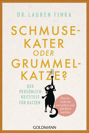 Buchcover Schmusekater oder Grummelkatze? | Lauren Finka | EAN 9783641260897 | ISBN 3-641-26089-2 | ISBN 978-3-641-26089-7