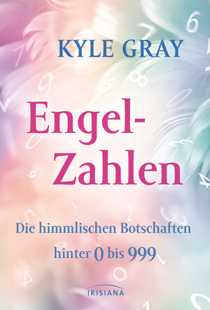 Buchcover Engel-Zahlen | Kyle Gray | EAN 9783641262587 | ISBN 3-641-26258-5 | ISBN 978-3-641-26258-7