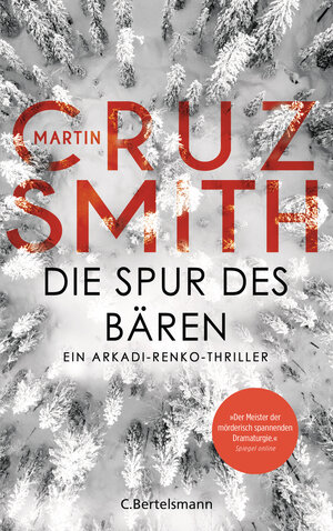 Buchcover Die Spur des Bären | Martin Cruz Smith | EAN 9783641262839 | ISBN 3-641-26283-6 | ISBN 978-3-641-26283-9