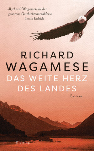 Buchcover Das weite Herz des Landes | Richard Wagamese | EAN 9783641262884 | ISBN 3-641-26288-7 | ISBN 978-3-641-26288-4