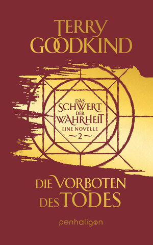 Buchcover Die Vorboten des Todes - Das Schwert der Wahrheit | Terry Goodkind | EAN 9783641264772 | ISBN 3-641-26477-4 | ISBN 978-3-641-26477-2