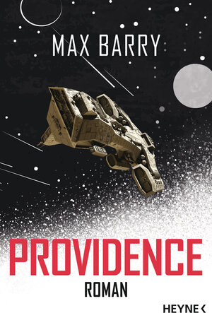 Buchcover Providence | Max Barry | EAN 9783641265113 | ISBN 3-641-26511-8 | ISBN 978-3-641-26511-3