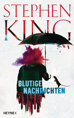 Buchcover Blutige Nachrichten | Stephen King | EAN 9783641265250 | ISBN 3-641-26525-8 | ISBN 978-3-641-26525-0