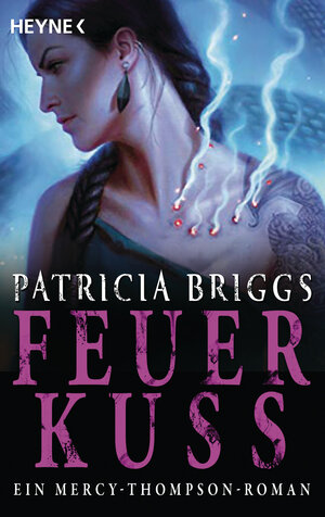 Buchcover Feuerkuss | Patricia Briggs | EAN 9783641265427 | ISBN 3-641-26542-8 | ISBN 978-3-641-26542-7