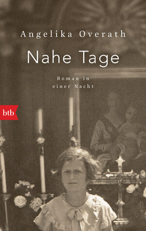 Buchcover Nahe Tage | Angelika Overath | EAN 9783641265908 | ISBN 3-641-26590-8 | ISBN 978-3-641-26590-8