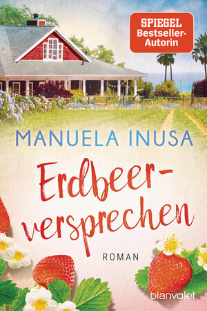 Buchcover Erdbeerversprechen | Manuela Inusa | EAN 9783641265922 | ISBN 3-641-26592-4 | ISBN 978-3-641-26592-2