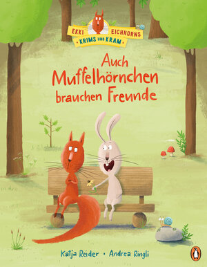 Buchcover Ekki Eichhorns Krims und Kram - Auch Muffelhörnchen brauchen Freunde | Katja Reider | EAN 9783641266073 | ISBN 3-641-26607-6 | ISBN 978-3-641-26607-3