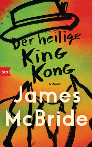 Buchcover Der heilige King Kong | James McBride | EAN 9783641266752 | ISBN 3-641-26675-0 | ISBN 978-3-641-26675-2