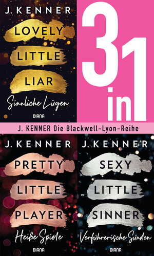 Buchcover Lovely. Pretty. Sexy – Blackwell Lyon Sammelband | J. Kenner | EAN 9783641267445 | ISBN 3-641-26744-7 | ISBN 978-3-641-26744-5