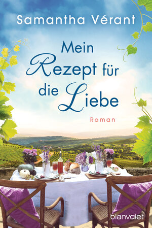 Buchcover Mein Rezept für die Liebe | Samantha Vérant | EAN 9783641268824 | ISBN 3-641-26882-6 | ISBN 978-3-641-26882-4