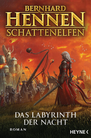 Buchcover Schattenelfen - Das Labyrinth der Nacht | Bernhard Hennen | EAN 9783641269968 | ISBN 3-641-26996-2 | ISBN 978-3-641-26996-8