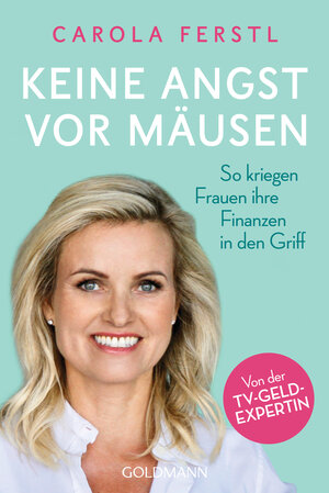 Buchcover Keine Angst vor Mäusen | Carola Ferstl | EAN 9783641271671 | ISBN 3-641-27167-3 | ISBN 978-3-641-27167-1