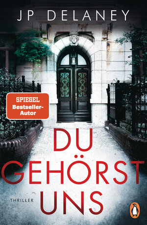 Buchcover Du gehörst uns | JP Delaney | EAN 9783641273538 | ISBN 3-641-27353-6 | ISBN 978-3-641-27353-8