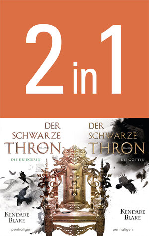 Buchcover Der Schwarze Thron - Die Kriegerin / Die Göttin | Kendare Blake | EAN 9783641274979 | ISBN 3-641-27497-4 | ISBN 978-3-641-27497-9