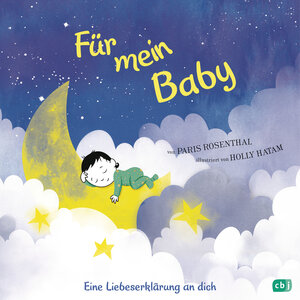 Buchcover Für mein Baby | Paris Rosenthal | EAN 9783641275013 | ISBN 3-641-27501-6 | ISBN 978-3-641-27501-3