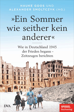 Buchcover »Ein Sommer wie seither kein anderer«  | EAN 9783641275860 | ISBN 3-641-27586-5 | ISBN 978-3-641-27586-0