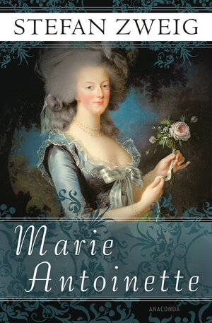 Buchcover Marie Antoinette | Stefan Zweig | EAN 9783641276447 | ISBN 3-641-27644-6 | ISBN 978-3-641-27644-7