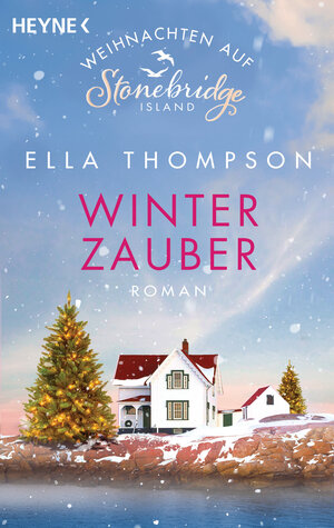 Buchcover Winterzauber - Weihnachten auf Stonebridge Island | Ella Thompson | EAN 9783641276874 | ISBN 3-641-27687-X | ISBN 978-3-641-27687-4