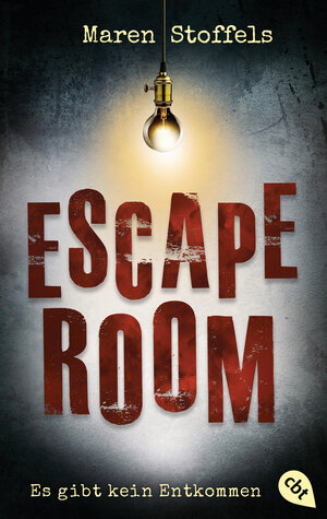 Buchcover Escape Room – Es gibt kein Entkommen | Maren Stoffels | EAN 9783641277031 | ISBN 3-641-27703-5 | ISBN 978-3-641-27703-1