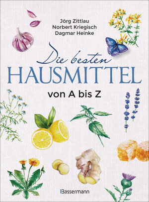 Buchcover Die besten Hausmittel von A bis Z | Jörg Zittlau | EAN 9783641277062 | ISBN 3-641-27706-X | ISBN 978-3-641-27706-2