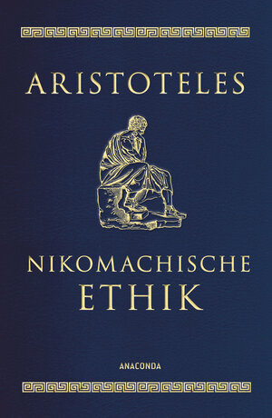 Buchcover Nikomachische Ethik | Aristoteles | EAN 9783641279028 | ISBN 3-641-27902-X | ISBN 978-3-641-27902-8