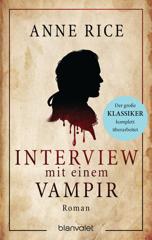 Buchcover Interview mit einem Vampir | Anne Rice | EAN 9783641280376 | ISBN 3-641-28037-0 | ISBN 978-3-641-28037-6