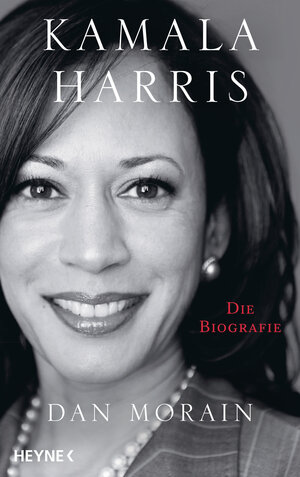 Buchcover Kamala Harris | Dan Morain | EAN 9783641280529 | ISBN 3-641-28052-4 | ISBN 978-3-641-28052-9