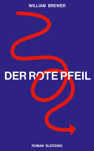 Buchcover Der Rote Pfeil | William Brewer | EAN 9783641281335 | ISBN 3-641-28133-4 | ISBN 978-3-641-28133-5