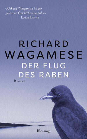 Buchcover Der Flug des Raben | Richard Wagamese | EAN 9783641282592 | ISBN 3-641-28259-4 | ISBN 978-3-641-28259-2