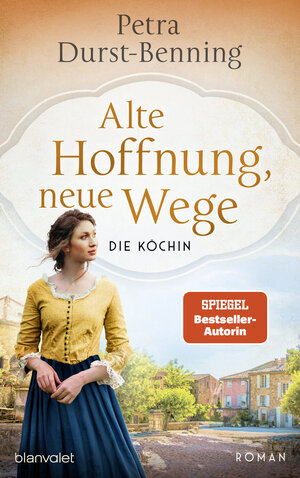 Buchcover Alte Hoffnung, neue Wege | Petra Durst-Benning | EAN 9783641283407 | ISBN 3-641-28340-X | ISBN 978-3-641-28340-7