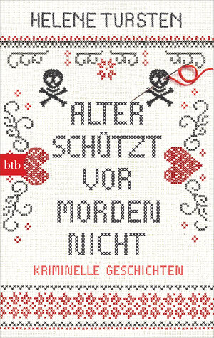 Buchcover Alter schützt vor Morden nicht | Helene Tursten | EAN 9783641284909 | ISBN 3-641-28490-2 | ISBN 978-3-641-28490-9