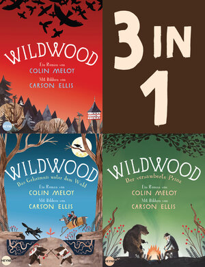 Buchcover Die Wildwood-Chroniken Band 1-3: Wildwood / Das Geheimnis unter dem Wald / Der verzauberte Prinz (3in1-Bundle) | Colin Meloy | EAN 9783641286231 | ISBN 3-641-28623-9 | ISBN 978-3-641-28623-1