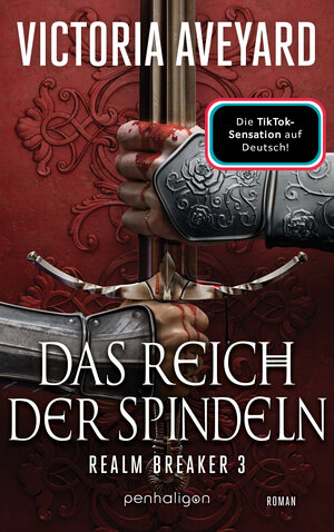 Buchcover Das Reich der Spindeln | Victoria Aveyard | EAN 9783641286941 | ISBN 3-641-28694-8 | ISBN 978-3-641-28694-1