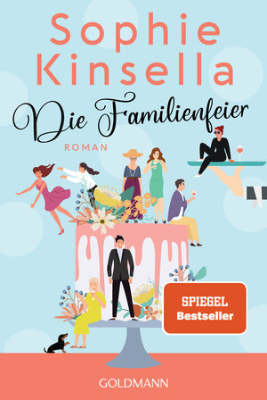 Buchcover Die Familienfeier | Sophie Kinsella | EAN 9783641288495 | ISBN 3-641-28849-5 | ISBN 978-3-641-28849-5