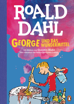 Buchcover George und das Wundermittel | Roald Dahl | EAN 9783641288747 | ISBN 3-641-28874-6 | ISBN 978-3-641-28874-7