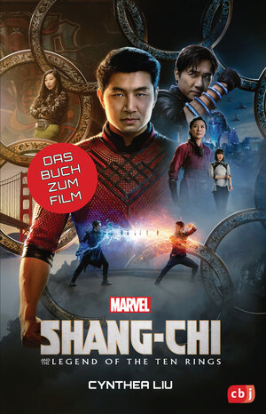 Buchcover MARVEL Shang-Chi and the Legend of the Ten Rings | Cynthea Liu | EAN 9783641288983 | ISBN 3-641-28898-3 | ISBN 978-3-641-28898-3