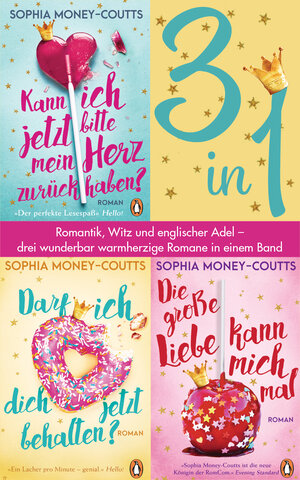 Buchcover Kann ich jetzt bitte mein Herz zurückhaben? /Darf ich dich jetzt behalten?/ Die große Liebe kann mich mal (3in1 Bundle) | Sophia Money-Coutts | EAN 9783641290610 | ISBN 3-641-29061-9 | ISBN 978-3-641-29061-0