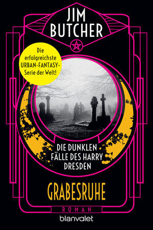 Buchcover Die dunklen Fälle des Harry Dresden - Grabesruhe | Jim Butcher | EAN 9783641291037 | ISBN 3-641-29103-8 | ISBN 978-3-641-29103-7