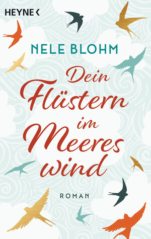 Buchcover Dein Flüstern im Meereswind | Nele Blohm | EAN 9783641291518 | ISBN 3-641-29151-8 | ISBN 978-3-641-29151-8