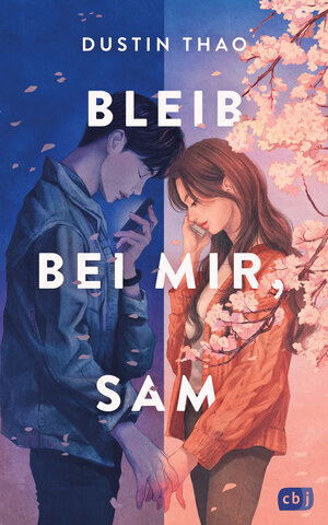 Buchcover Bleib bei mir, Sam | Dustin Thao | EAN 9783641292249 | ISBN 3-641-29224-7 | ISBN 978-3-641-29224-9